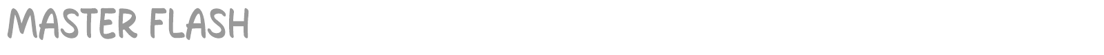 Master Flash font preview